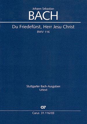 Du Friedefürst, Herr Jesu Christ