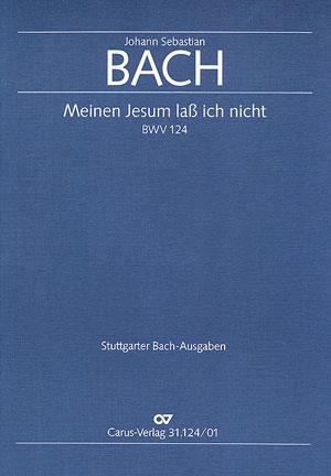 Meinen Jesum laß ich nicht