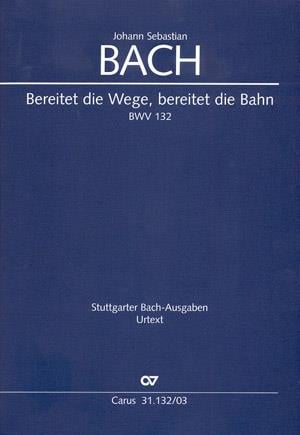 Bereitet die Wege, bereitet die Bahn
