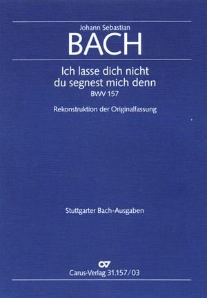 Ich lasse dich nicht, du segnest mich denn