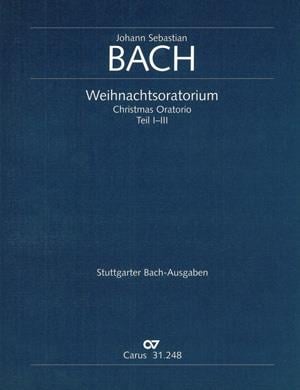 J. S. Bach: Weihnachtsoratorium, Teile I-III