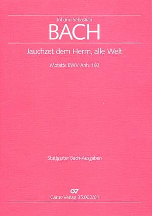 Jauchzet dem Herrn, alle Welt