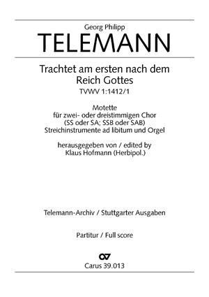 Trachtet am ersten nach dem Reich Gottes