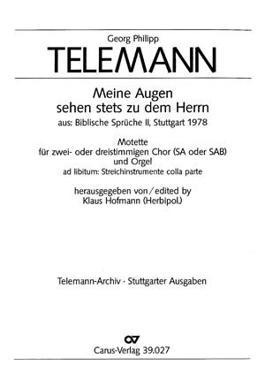 Meine Augen sehen stets zu dem Herrn