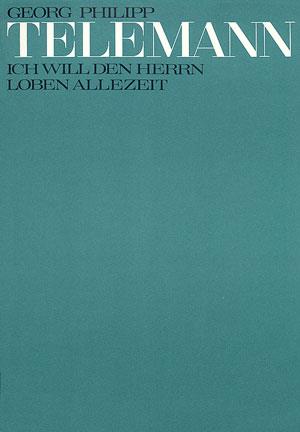 Ich will den Herren loben allezeit