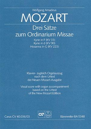 Mozart: Drei Sätze zum Ordinarium Missae