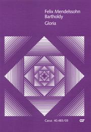 Gloria in Es MWV A 1