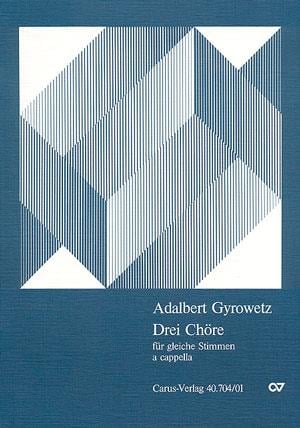 Gyrowetz: Drei Frauenchöre