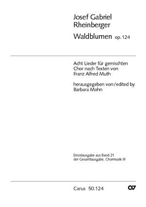 Rheinberger: Waldblumen