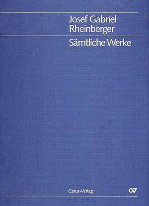 Rheinberger: Orgelsonaten 11-20