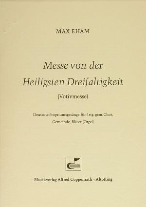 Messe von der Heiligsten Dreifaltigkeit