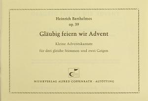 Gläubig feiern wir Advent