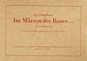 Im Märzen der Bauer