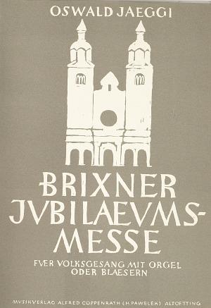 Brixner Jubiläums-Messe