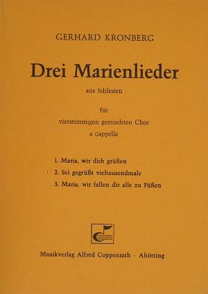 Kronberg: Drei schlesische Marienlieder