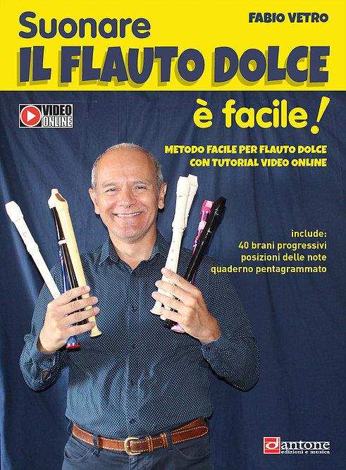 Suonare Il Flauto Dolce e Facile