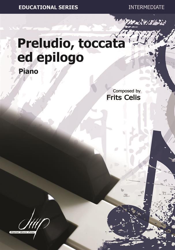 Preludio, Toccata Ed Epilogo
