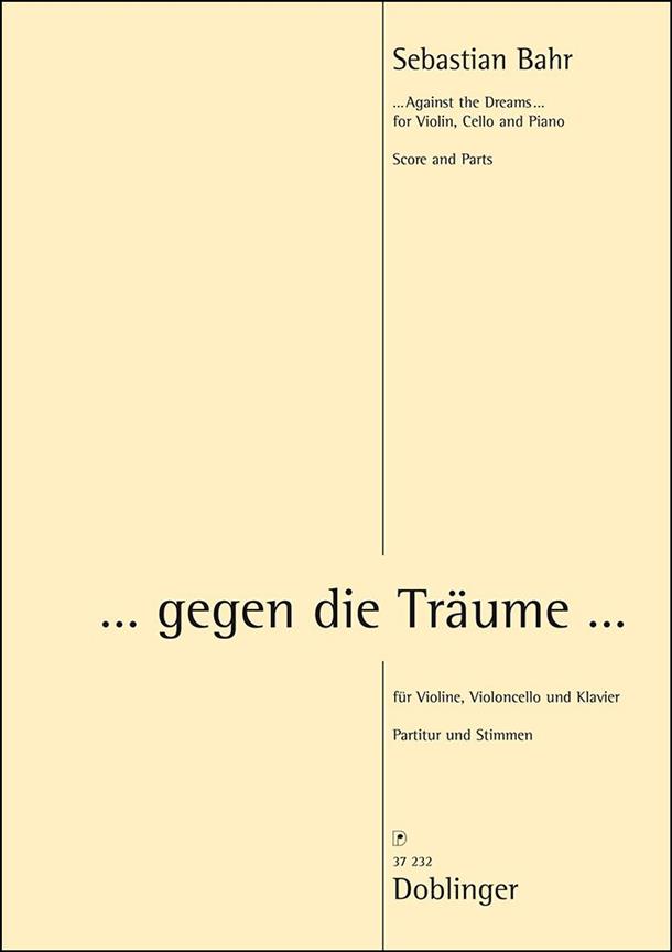 I. Klaviertrio ...Gegen Die Träume