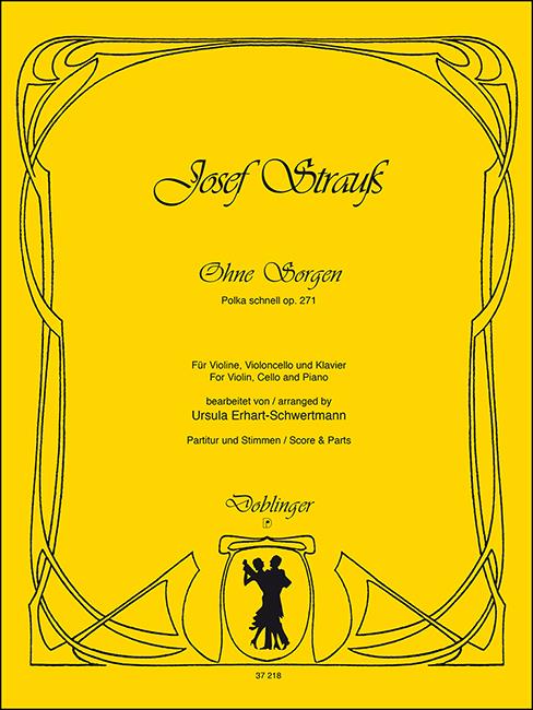 Ohne Sorgen Op. 271