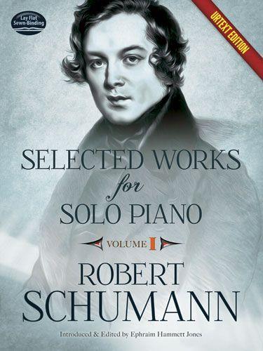 Selected Works For Solo Piano - Volume 1