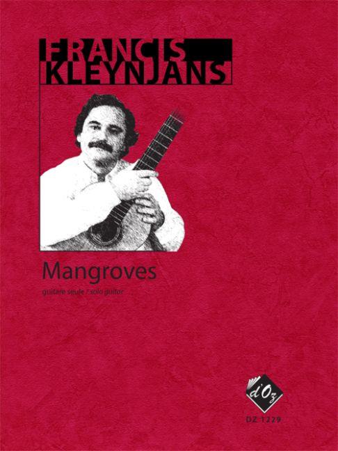 Mangroves, opus 250