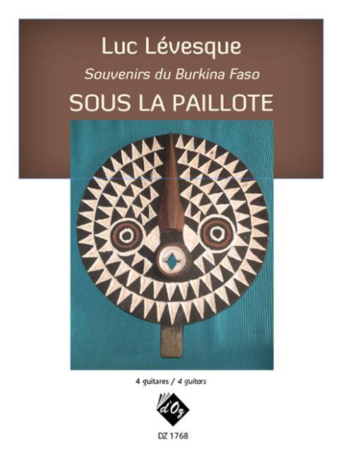Souvenirs du Burkina Faso / Sous la paillote