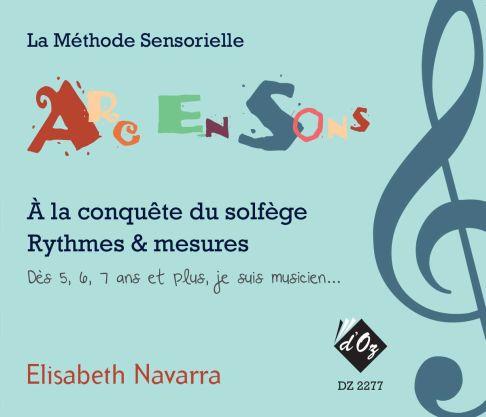 À la conquête du solfège, Rythmes et mesures