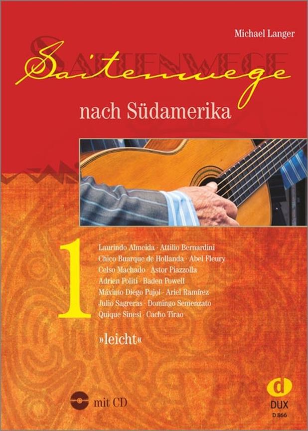 Saitenwege Nach Südamerika 1