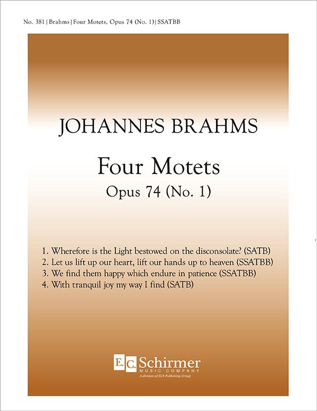Four Motets, Opus 74