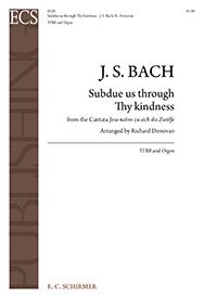 Cantata 22: Subdue us through Thy kindness