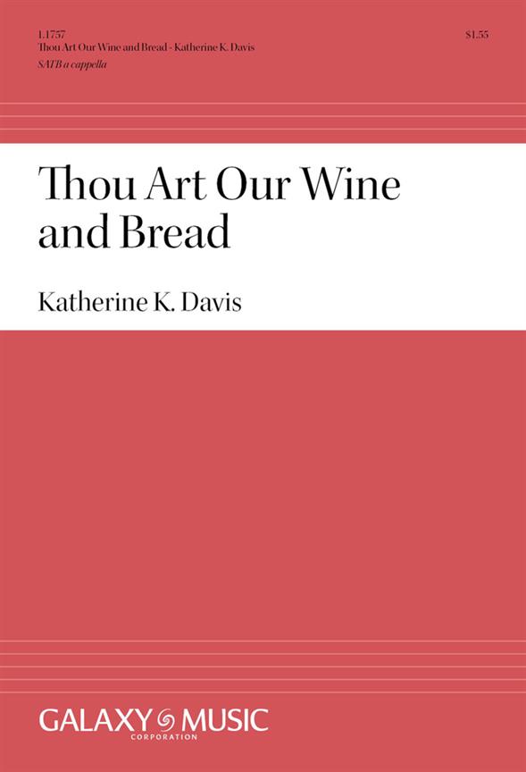 Thou Art Our Bread and Wine