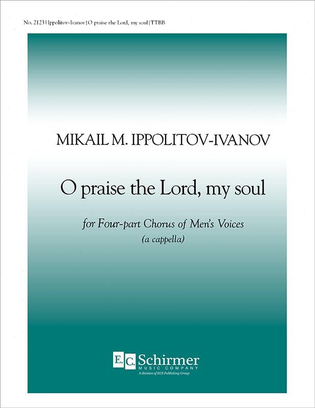 O Praise the Lord, My Soul