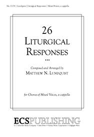 Twenty-Six Liturgical Responses