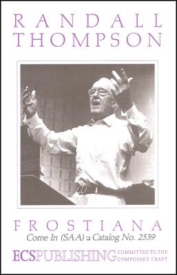 Frostiana: No. 3 Come In