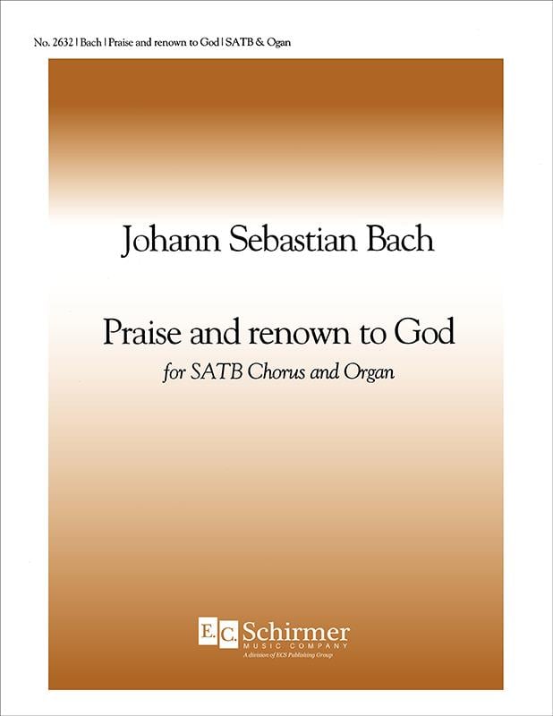 Praise and Renown to God
