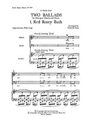 Two Ballads: No. 1. Red Rosey Bush