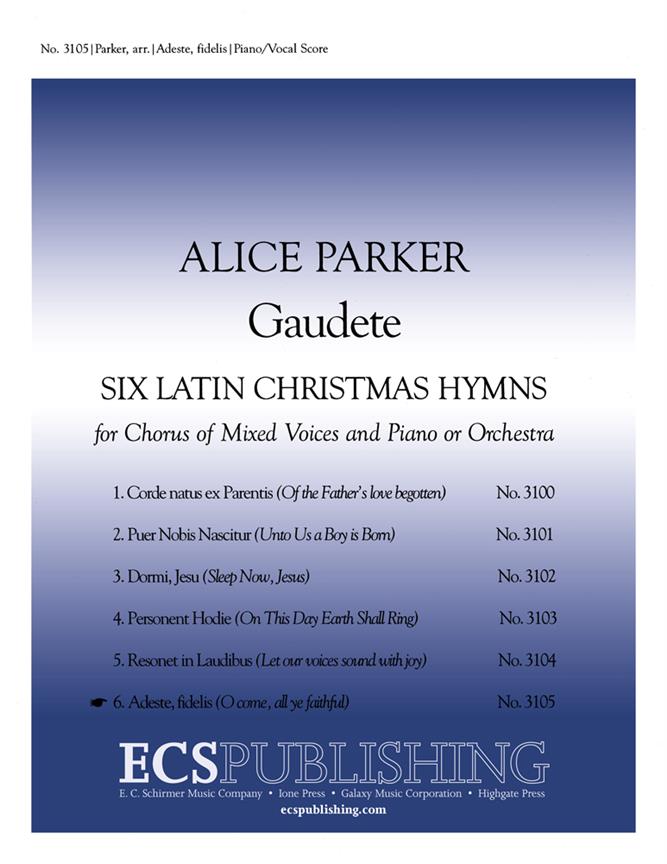 Gaudete: No. 6. Adeste Fideles