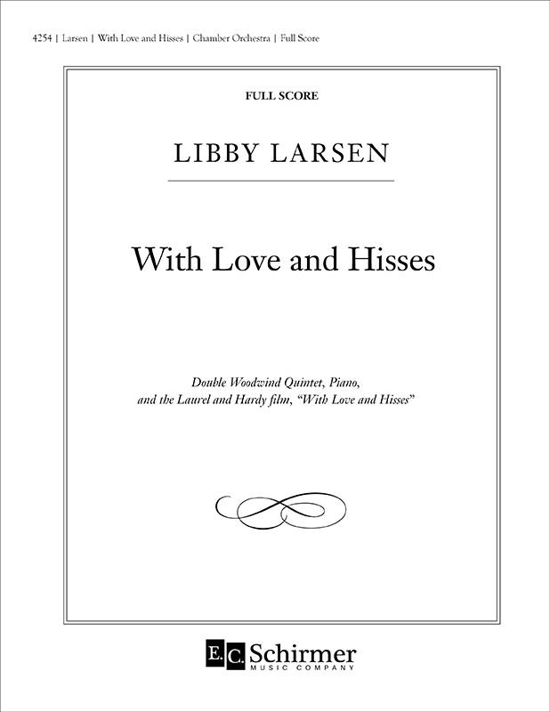 With Love and Hisses