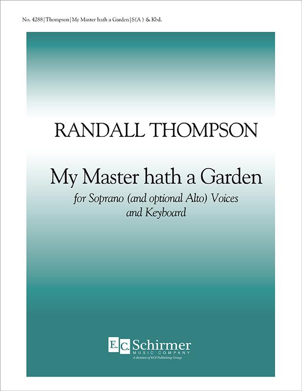My Master Hath a Garden