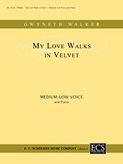 Collected Wedding Songs: My Love Walks in Velvet