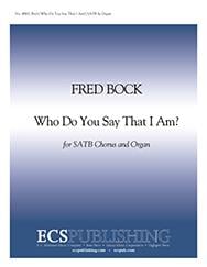 Who Do You Say That I Am?