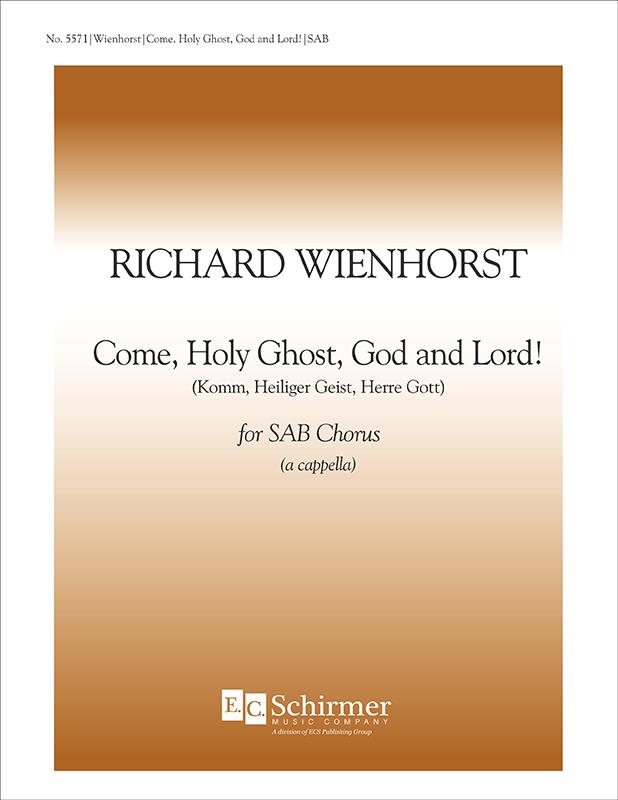 Come, Holy Ghost, God and Lord!