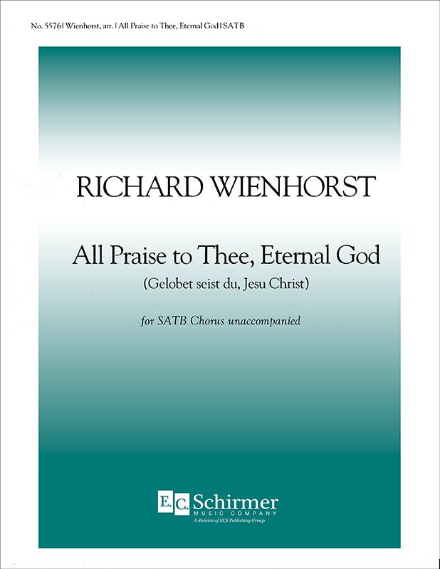 All Praise to Thee, Eternal God