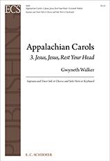 Appalachian Carols: 3 Jesus, Jesus, Rest Your Head