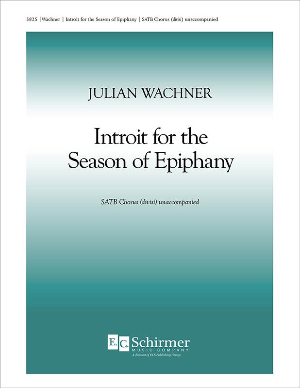 Introit for the Season of Epiphany