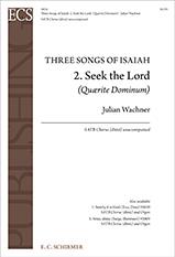 Three Songs of Isaiah: No. 2. Seek the Lord