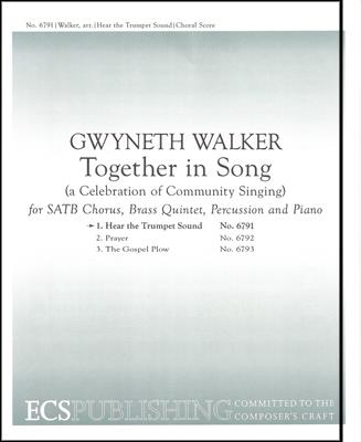 Together in Song: No. 1 Hear the Trumpet Sound