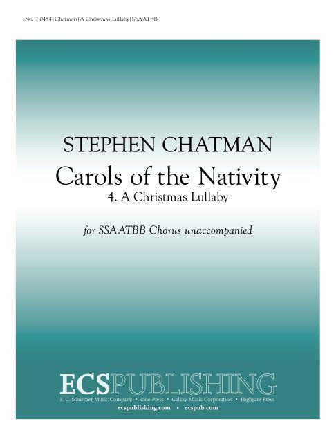 Carols of the Nativity: 4. A Christmas Lullaby