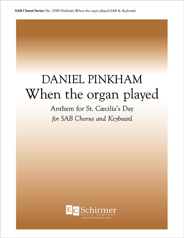 When the Organ Played
