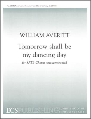 Tomorrow shall be my dancing day